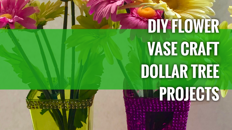 Flower Vase Craft DIY Bling Finishing (Tutorial Tuesday) | Dollar Tree Items